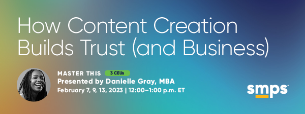 Master This: How Content Creation Builds Trust (and Business)
