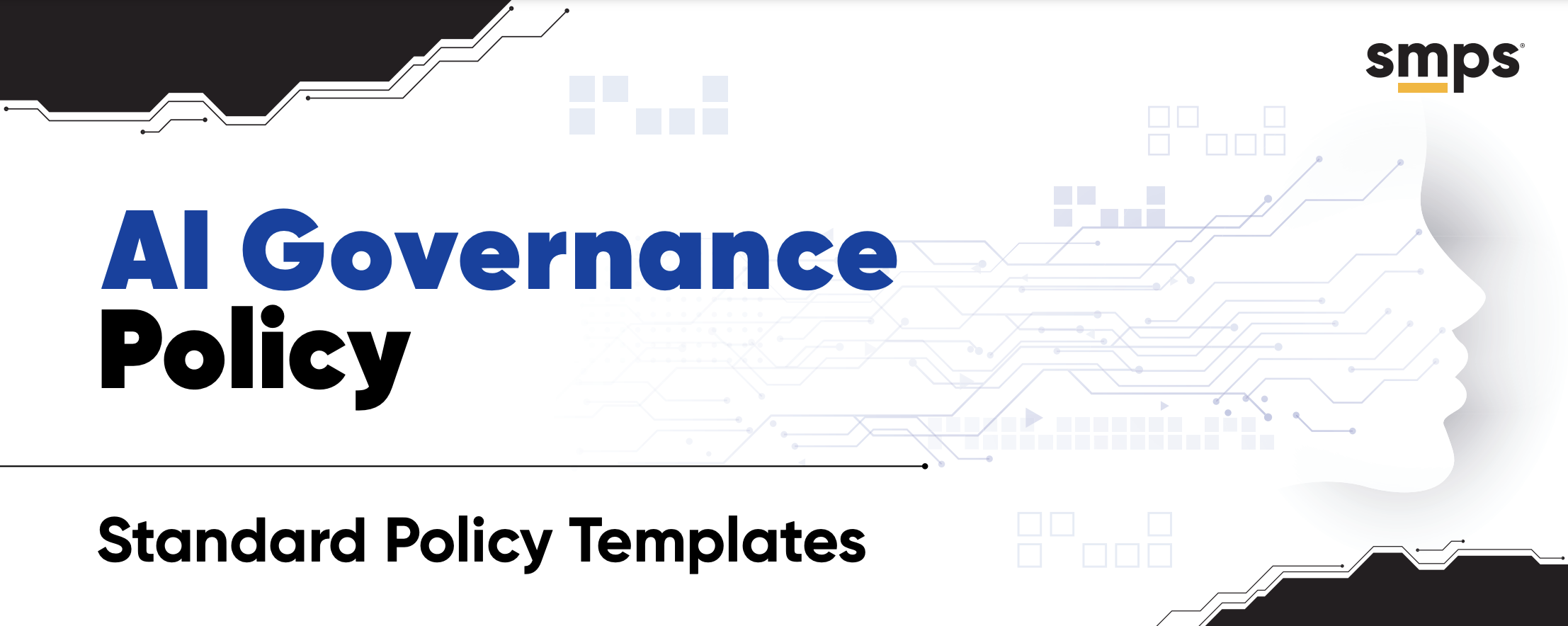 AI Governance Policy: Standard Templates