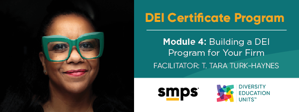 Module 4: Building a DEI Program for Your Firm | DEI Certificate